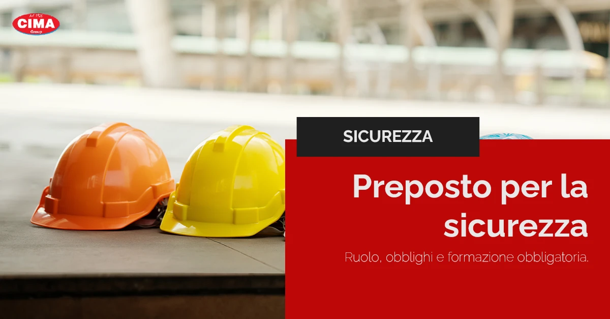 Preposto per la sicurezza - Cima Group
