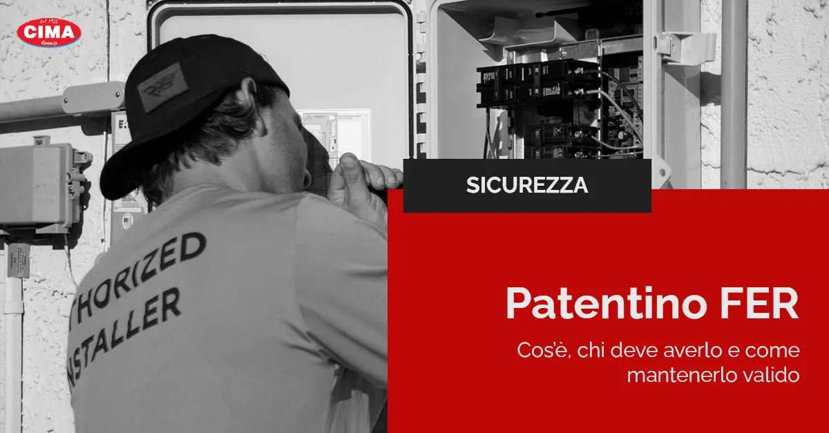 Patentino FER: cos’è, chi deve averlo e come mantenerlo valido
